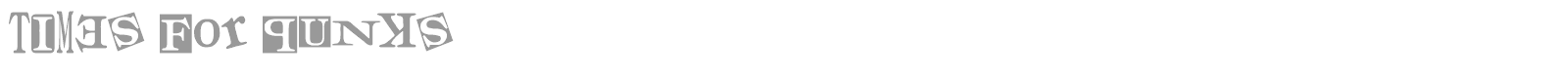 Times for Punks font preview